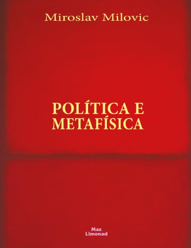Política e Metafísica