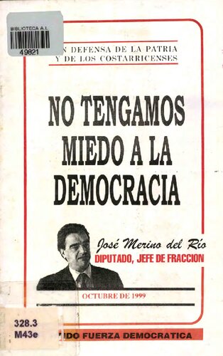 No tengamos miedo a la democracia