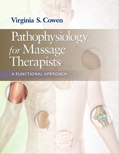 Pathophysiology for Massage Therapists: A Functional Approach