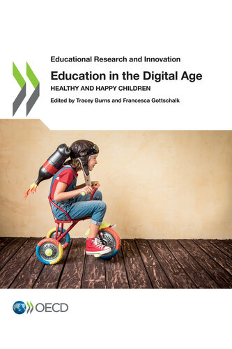 Education in the Digital Age: Healthy and Happy Children