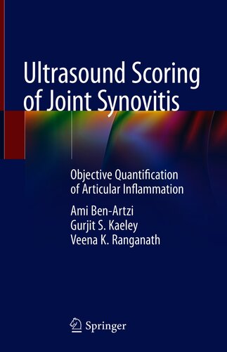 Ultrasound Scoring of Joint Synovitis : Objective Quantification of Articular Inflammation