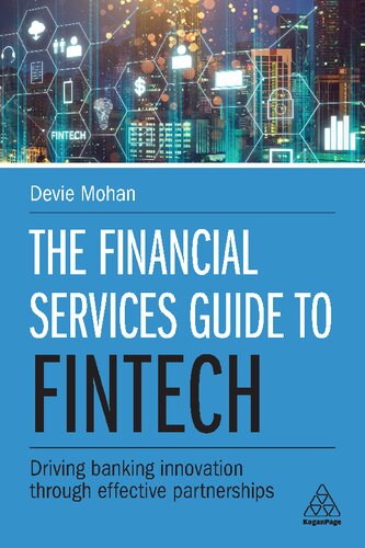 The Financial Services Guide to Fintech: Driving Banking Innovation Through Effective Partnerships