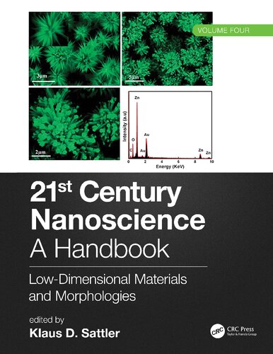 21st Century Nanoscience – A Handbook: Low-Dimensional Materials and Morphologies