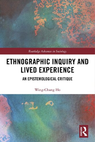Ethnographic Inquiry and Lived Experience: An Epistemological Critique