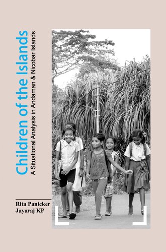 Children of the Islands A Situational Analysis in Andaman & Nicobar Islands
