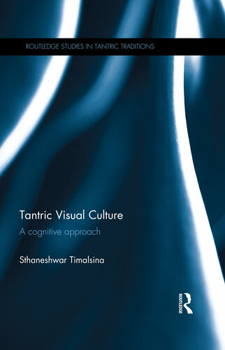 Tantric Visual Culture: A Cognitive Approach