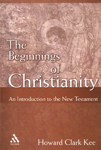 Beginnings of Christianity: An Introduction to the New Testament