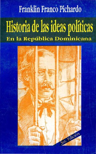 Historia de las ideas políticas en la República Dominicana