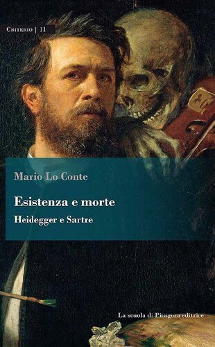 Esistenza e morte. Heidegger e Sartre