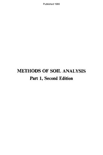 Methods of Soil Analysis: Physical & Mineralogical Methods (Sssa Book Series No 5)