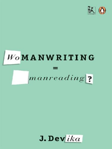Womanwriting = Manreading?