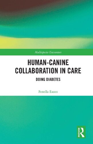 Human–Canine Collaboration in Care: Doing Diabetes