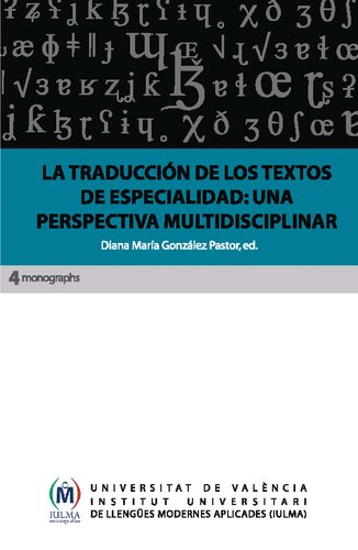 La traducción de los textos de especialidad.