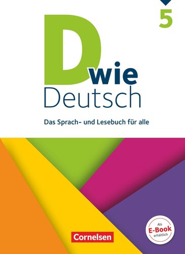 D wie Deutsch - Allgemeine Ausgabe 5. Schuljahr - Schülerbuch