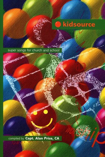 Kidsource 1 & 2 - Words: Words to All 806 Songs in Kidsource 1 and 2