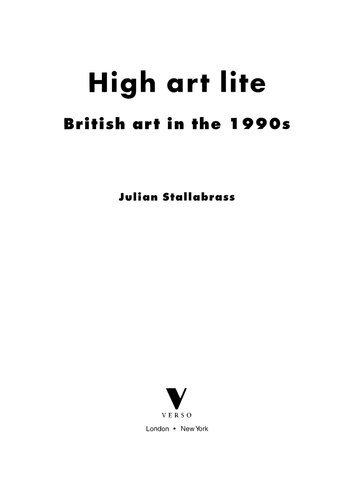 High Art Lite: The Rise and Fall of Young British Art (Revised and Expanded edition)