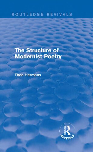 The Structure of Modernist Poetry