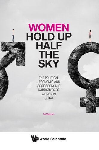 Women Hold Up Half the Sky: The Political-economic And Socioeconomic Narratives of Women in China