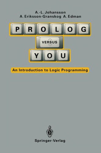 Prolog Versus You: An Introduction to Logic Programming