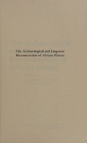 The Archaeological and Linguistic Reconstruction of African History