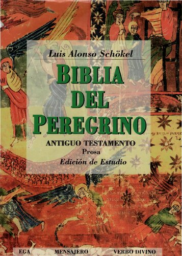 Biblia del Peregrino. Edición de estudio (Antiguo Testamento y Nuevo Testamento, los 3 tomos unidos)