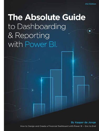 Dashboarding & Reporting with Power BI: How to Design and Create a Financial Dashboard with PowerPivot - End to End