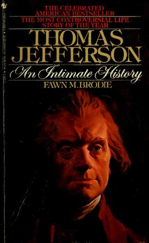 Thomas Jefferson: An Intimate History