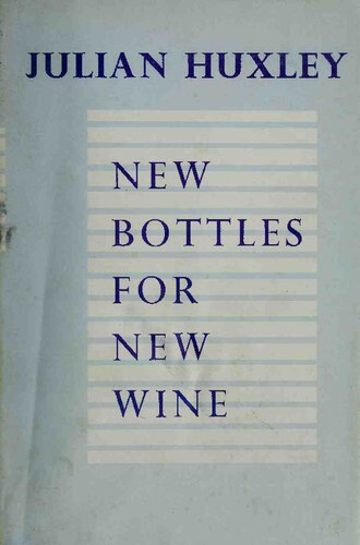 New Bottles for New Wine