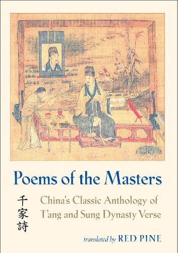 Poems of the Masters: China's Classic Anthology of T'ang and Sung Dynasty Verse