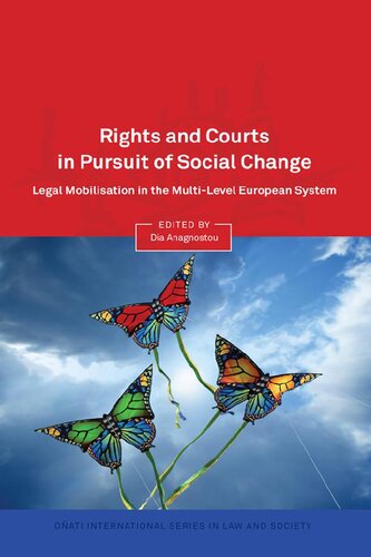 Rights and Courts in Pursuit of Social Change: Legal Mobilisation in the Multi-Level European System
