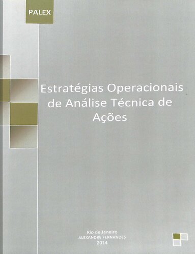 Estratégias Operacionais De Análise Técnica De Ações
