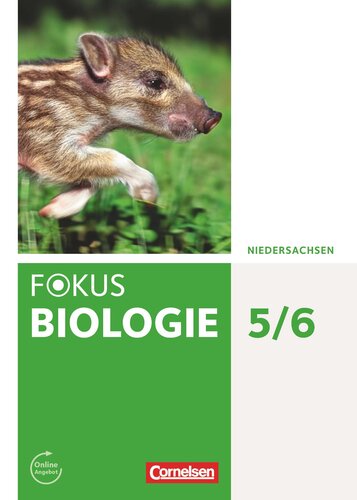 Fokus Biologie 5./6. Schuljahr. Schülerbuch Niedersachsen