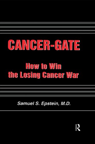Cancer-gate: How to Win the Losing Cancer War