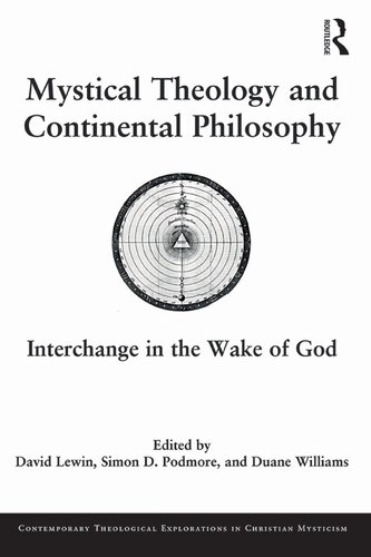 Mystical Theology and Continental Philosophy