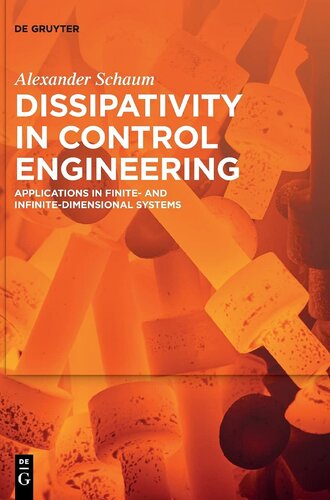 Dissipativity in Control Engineering: Applications in Finite- and Infinite-Dimensional Systems