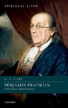 Benjamin Franklin: Cultural Protestant