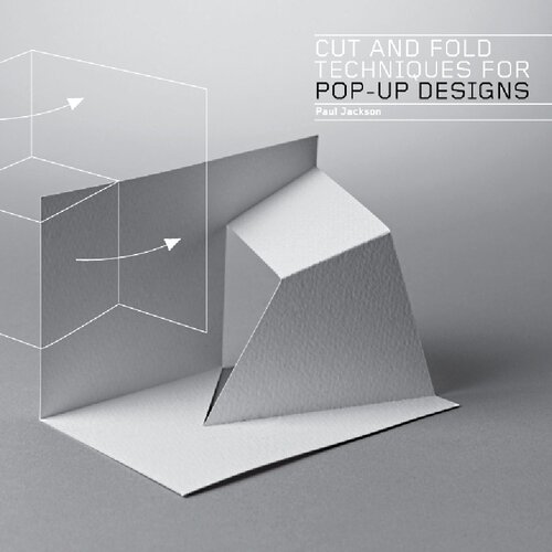 Cut and fold techniques for pop-up designs