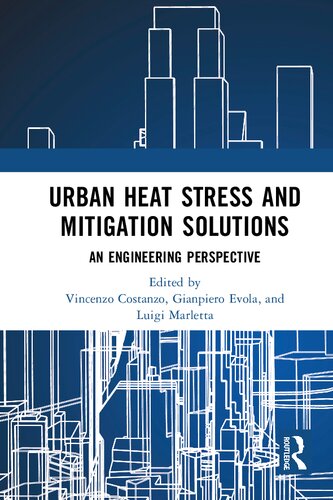 Urban Heat Stress and Mitigation Solutions: An Engineering Perspective