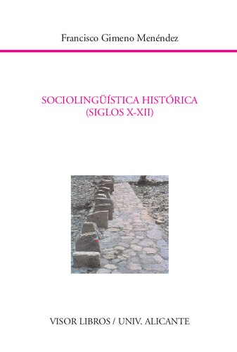 Sociolingueística histórica : siglos X-XII