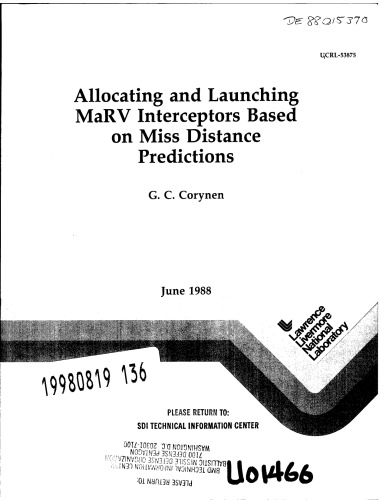 Allocating and Launching MaRV Interceptors Based on Miss Distance Predictions