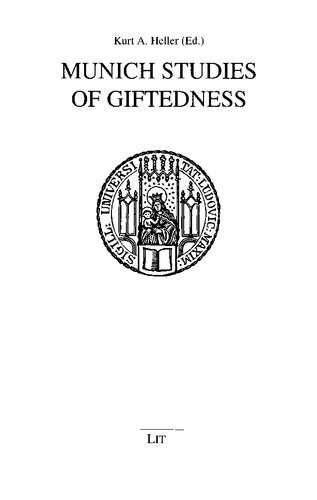 Munich Studies of Giftedness