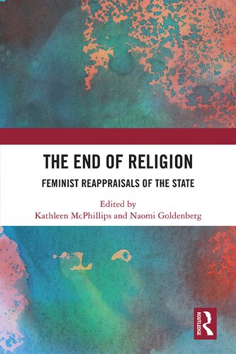 The End of Religion: Feminist Reappraisals of the State