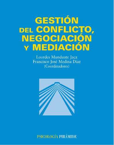 Gestión del conflicto, negociación y mediación