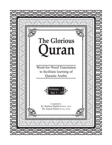 The Glorious Quran: Word-to-Word Translation