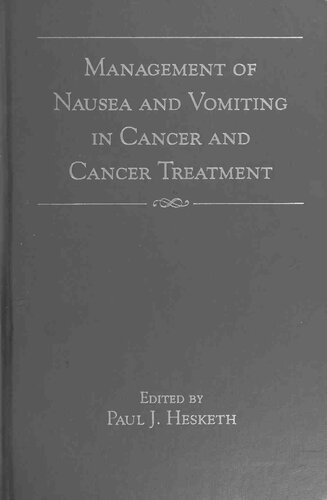 Management of Nausea and Vomiting in Cancer and Cancer Treatment