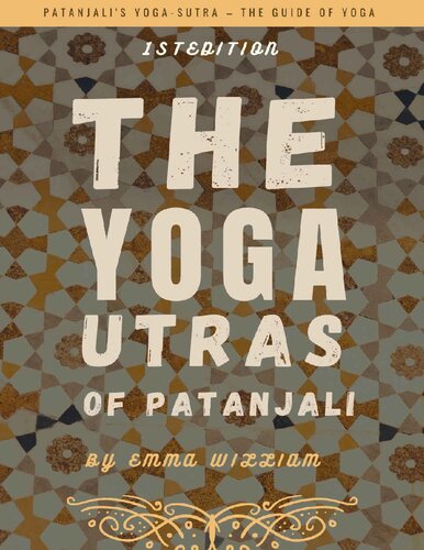 The Yoga Sutras of Patanjali: Patanjali's Yoga-Sutra – the Guide of Yoga