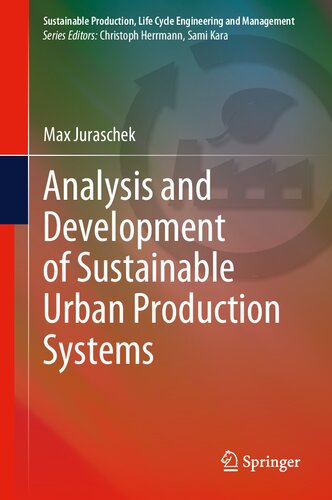 Analysis and Development of Sustainable Urban Production Systems