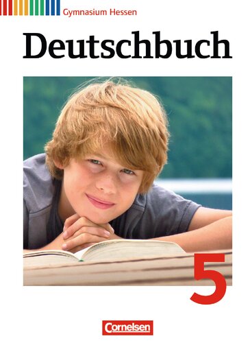 Deutschbuch 5. Schuljahr. Schülerbuch. Gymnasium Hessen