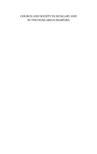 Church and Society in Hungary and in the Hungarian Diaspora