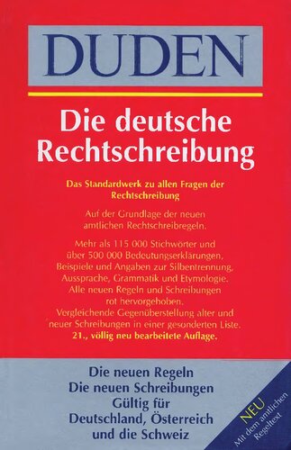Duden, Fremdwörterbuch : [53000 Fremdwörter mit über 400000 Angaben zu Bedeutung, Aussprache, Grammatik, Herkunft, Schreibvarianten und Worttrennungen]